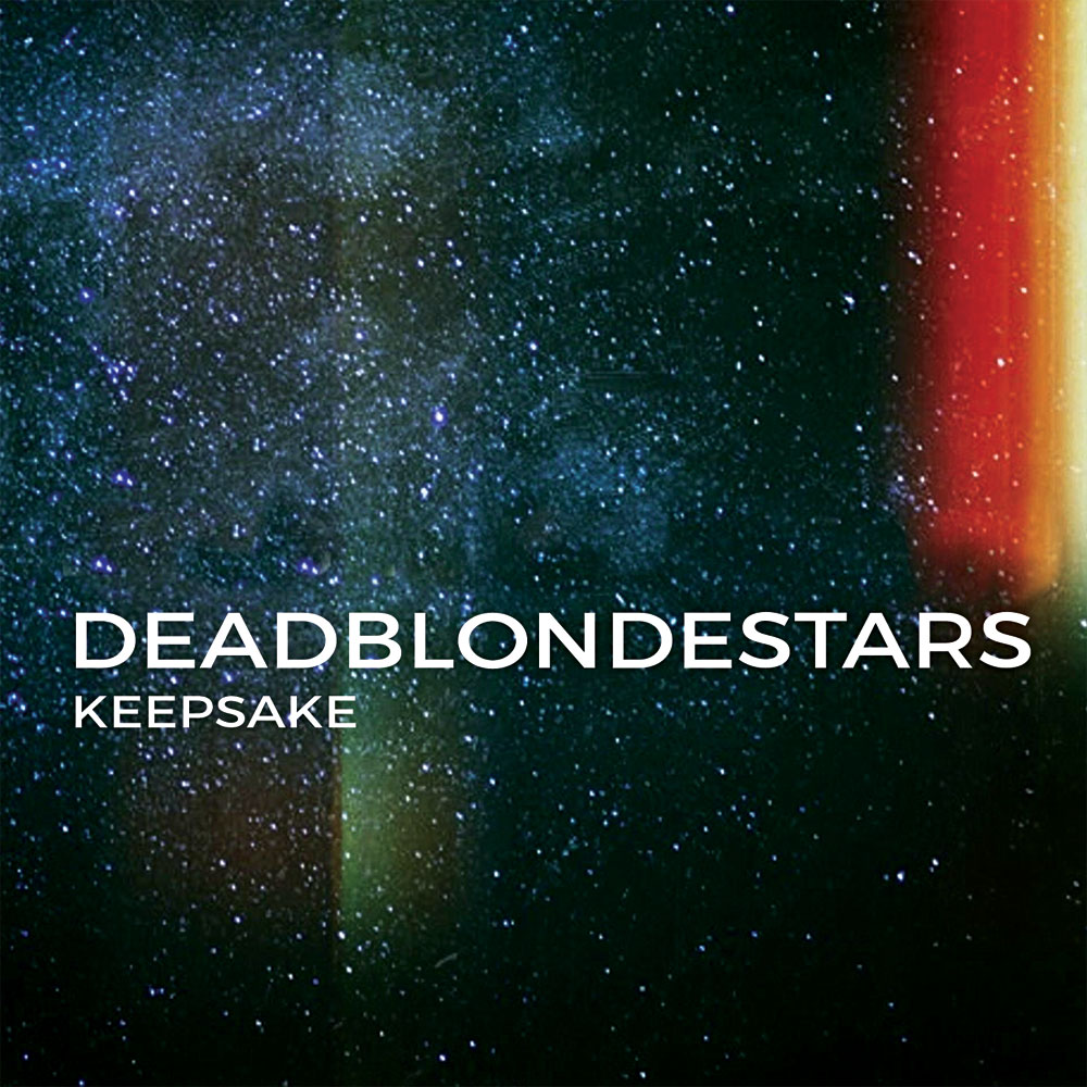 DeadBlondeStars - Keepsake EP
